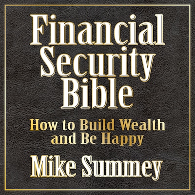 The Financial Security Bible