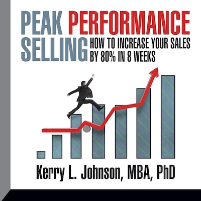 Peak Performance Selling