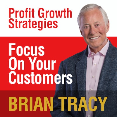 Focus on Your Customer