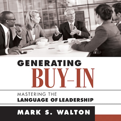 Generating Buy-In