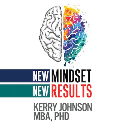 New Mindset, New Results