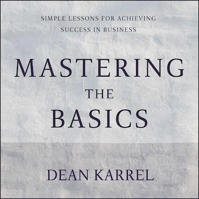 Mastering the Basics