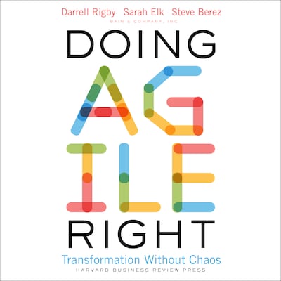 Doing Agile Right