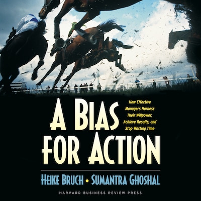 A Bias for Action