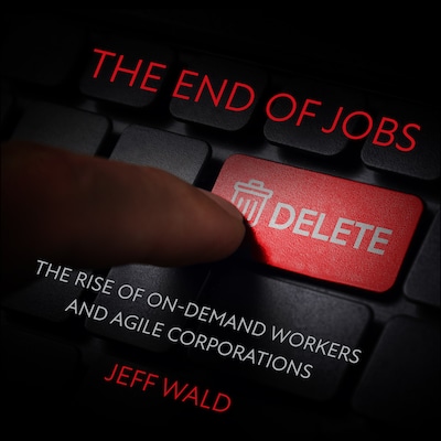 The End of Jobs