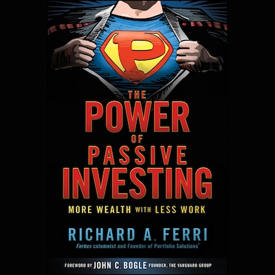 The Power of Passive Investing