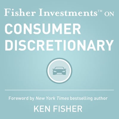 Fisher Investments on Consumer Discretionary