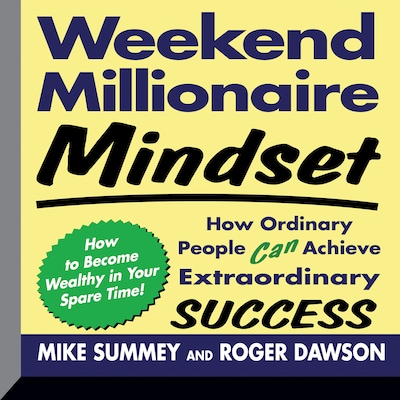 Weekend Millionaire Mindset