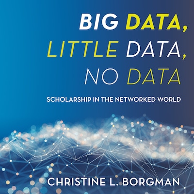 Big Data, Little Data, No Data