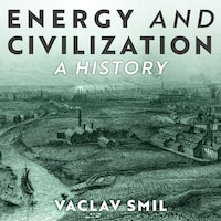 Energy and Civilization