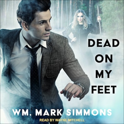 Dead on My Feet