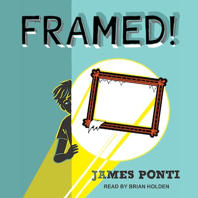 Framed!