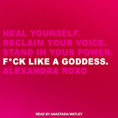 F*ck Like a Goddess