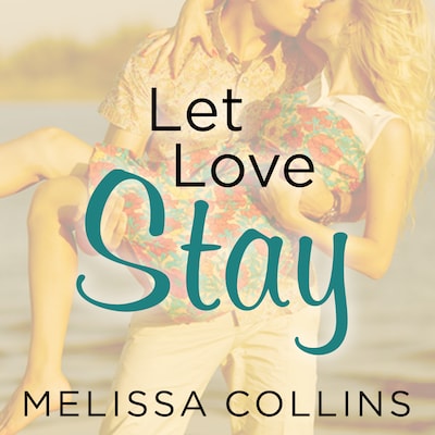 Let Love Stay