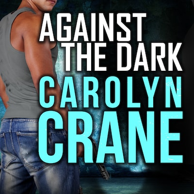 Against the Dark