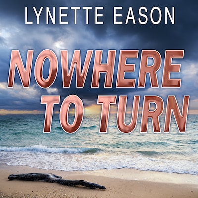 Nowhere to Turn