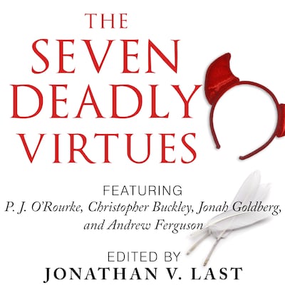 The Seven Deadly Virtues