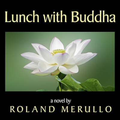 Lunch with Buddha