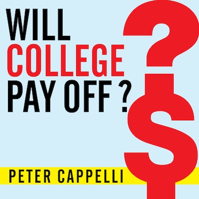 Will College Pay Off?