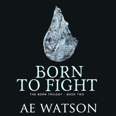 Born to Fight