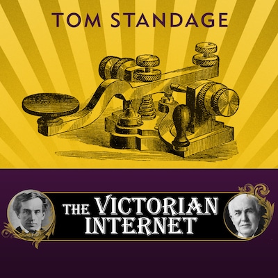The Victorian Internet