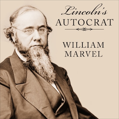 Lincoln's Autocrat