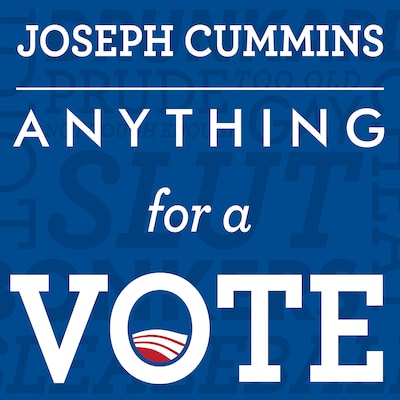 Anything for a Vote