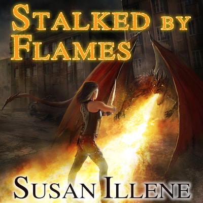 Stalked By Flames