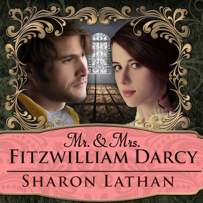 Mr. & Mrs. Fitzwilliam Darcy