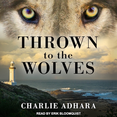 Thrown to the Wolves