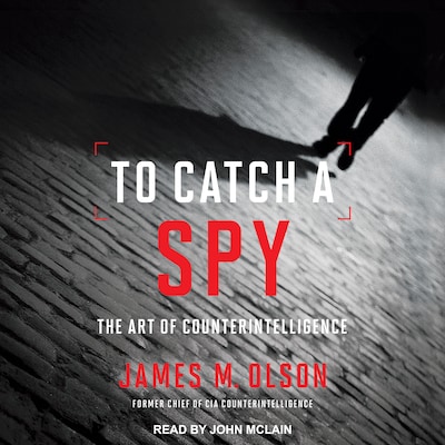 To Catch a Spy