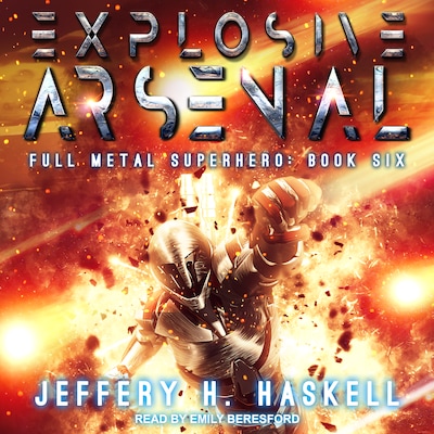Explosive Arsenal