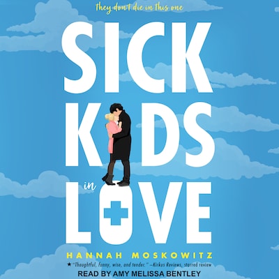 Sick Kids In Love