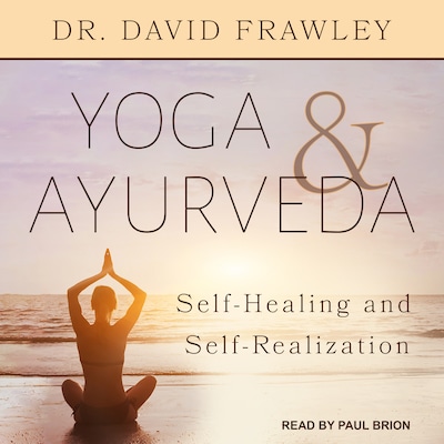 Yoga & Ayurveda
