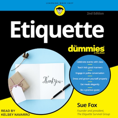 Etiquette For Dummies