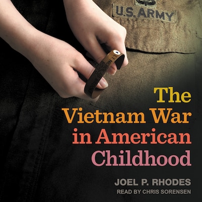 The Vietnam War in American Childhood