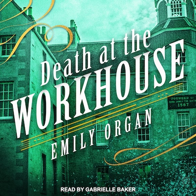 Death at the Workhouse