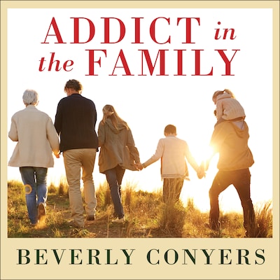 Addict In The Family