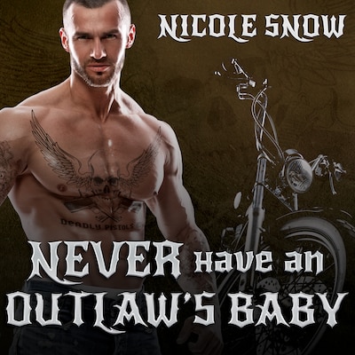 Never Have an Outlaw's Baby