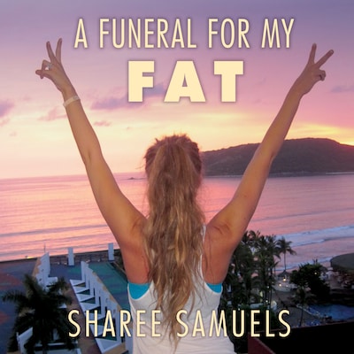 A Funeral for My Fat