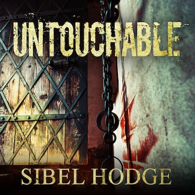 Untouchable