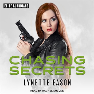 Chasing Secrets