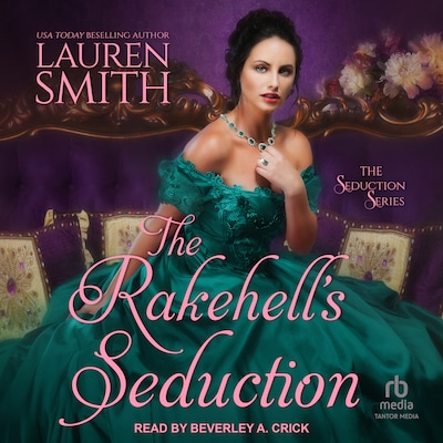 The Rakehell’s Seduction