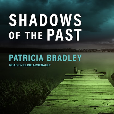 Shadows of the Past