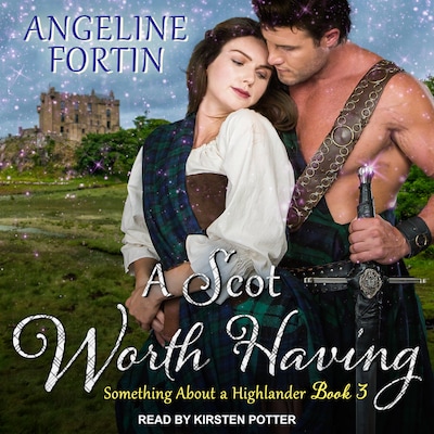 A Scot Worth Having