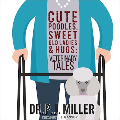 Cute Poodles, Sweet Old Ladies, and Hugs