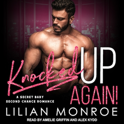 Knocked Up Again!