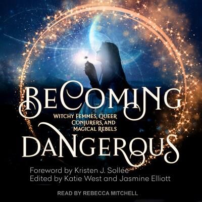 Becoming Dangerous