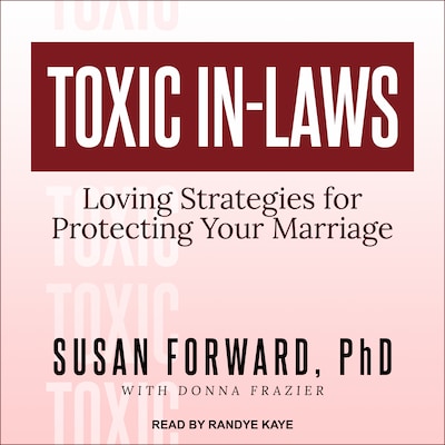 Toxic In-Laws