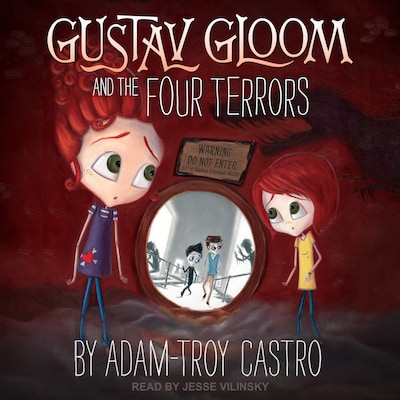 Gustav Gloom and the Four Terrors
